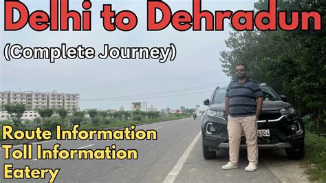 Delhi To Dehradun By Road Delhi To Dehradun Road Trip Delhi To