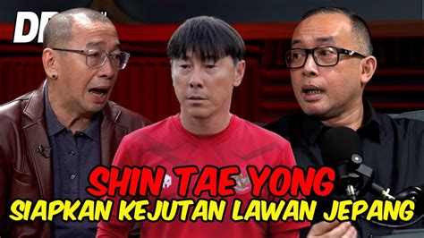 Siap Siap Shin Tae Yong Siapkan Kejutan Lawan Jepang Youtube