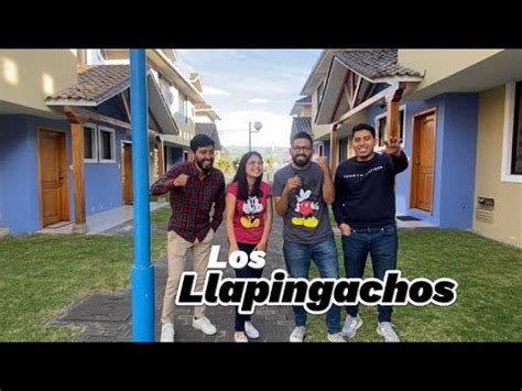 CASTING-100 ECUATORIANOS DICEN-LOS LLAPINGACHOS - YouTube