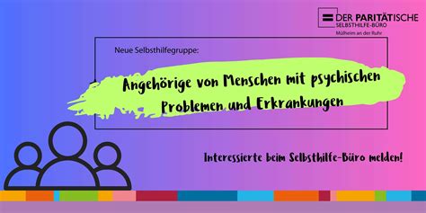 Neue Selbsthilfegruppe Angeh Rige Von Menschen Mit Psychischen