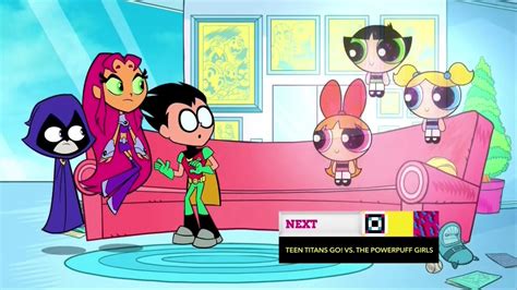 CN Dimensional NEXT Teen Titans Go Vs The Powerpuff Girls Gasp