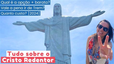 Como Visitar O Cristo Redentor Rio De Janeiro Partiu Viajar Blog