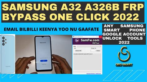 SAMSUNG A32 FRP BYPASS ANDROID 12 ALL SAMSUNG FRP BYPASS TOOLS YouTube