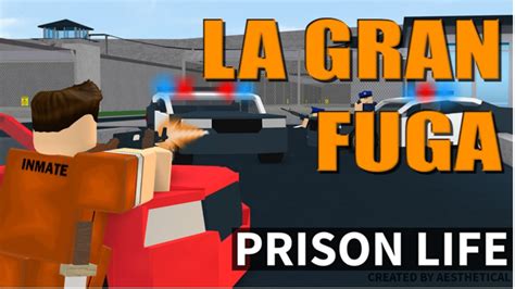 Roblox Prison Life 2 El Mejor Final De Mi Vida Youtube