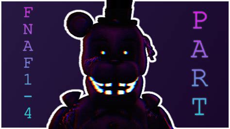 Sfmfnaf Fnaf 1 4 Mashup Collab Part For Fliz0x Sfm Youtube