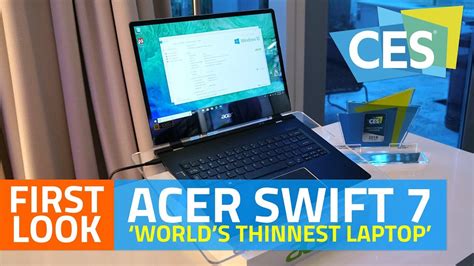 Acer Swift 7 World S Thinnest Laptop First Look YouTube