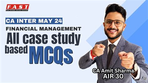 Ca Inter Fm I All Case Study Based Mcqs I Financial Management I May 24