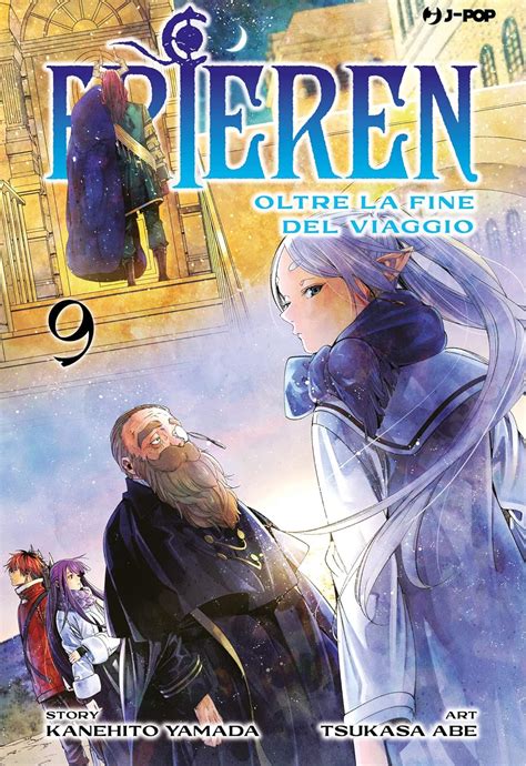 Frieren Oltre La Fine Del Viaggio Vol 9 Yamada Kanehito Abe