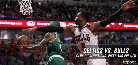 Celtics Vs Bulls Series Game Predictions Picks Preview