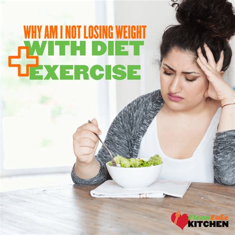 Why Am I Not Losing Weight with Diet and Exercise: Reasons