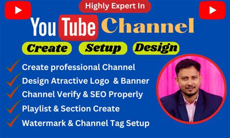 Create Setup And Design Your Youtube Channel Professionally By Parves