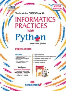 Informatics Practices With Python Textbook For CBSE Class XII 2023 24