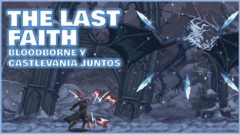 The Last Faith Beta Gameplay Primeras Impresiones Sin Comentarios