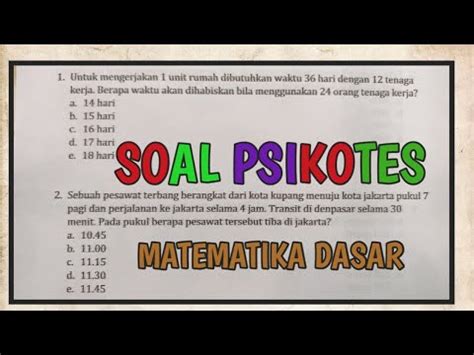 SOAL TES MATEMATIKA DASAR DAN SOAL CERITA YANG SERING MUNCUL DI