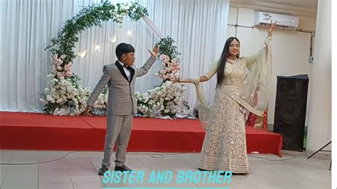 Sister Brother Reception Dance Performance Dance Covered By Me And