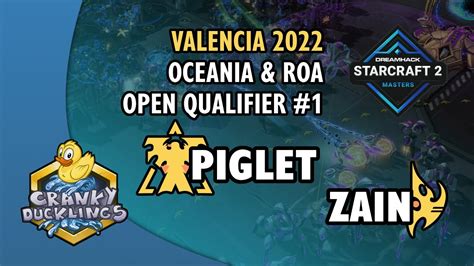 Piglet Vs ZAiN TvP DH Masters Valencia 2022 OCE RoA Open