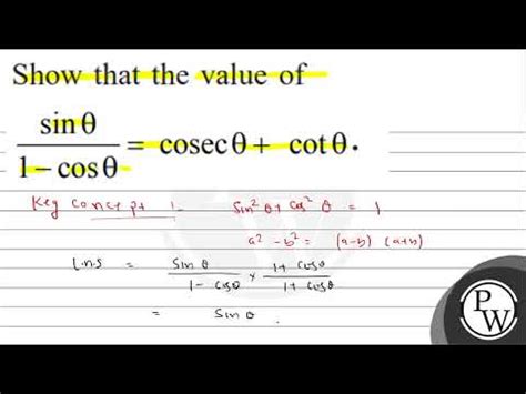 Show That The Value Of Frac Sin Theta 1 Cos Theta