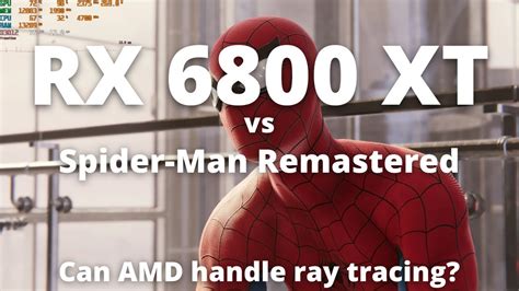 Spider Man Pc Rx Xt K And P Ray Tracing On Off Fsr