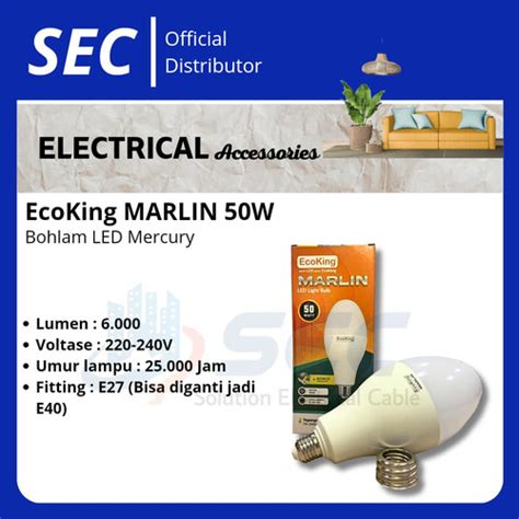 Jual EcoKing Lampu Bohlam Led Mercury Super Terang Marlin 50W Cahaya