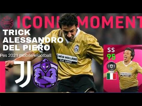 Iconic Moment Juventus Pack Opening Iconic Moment Alessandro Del Piero