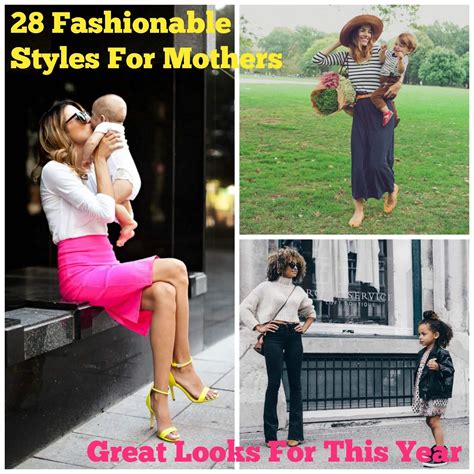 Outfits For Mums-28 Fashionable Clothes for Mothers This Year