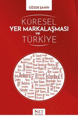 Kuresel Yer Markalasmas Ve Turkiye Bkmkitap