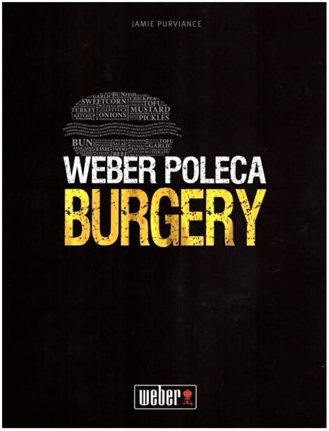 Książka Weber Burgery w Max Kuchnie