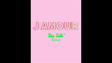 J Amour Sex Talk Remix Audio Youtube