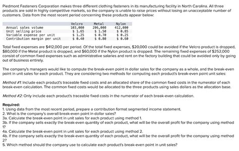 Solved Piedmont Fasteners Corporation Makes Three Different Chegg