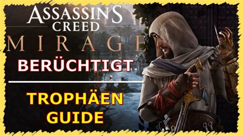 Assassins Creed Mirage Trophäe BerÜchtigt Ganz Easy Bekommen