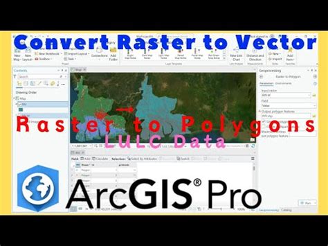 Raster To Polygons Using Arcgis Pro Youtube