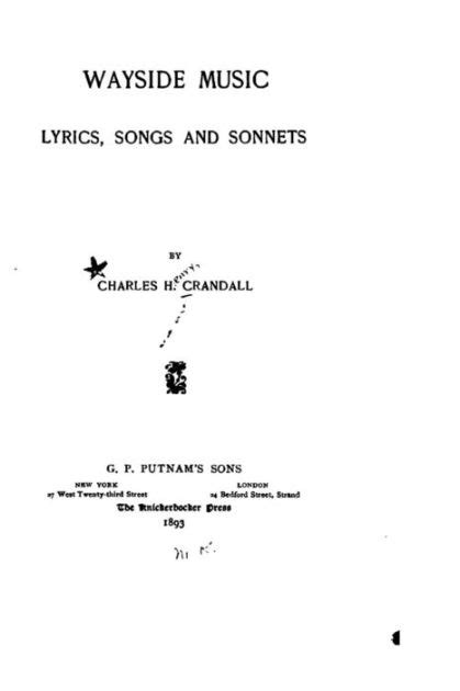 Wayside Music Lyrics Songs And Sonnets By Charles H Crandall