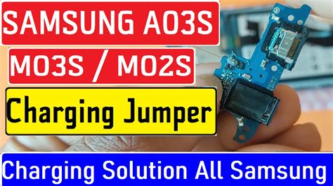 Samsung A S Charging Jumper Solution Samsung M S M S And All