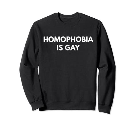 Homophobia Is Gay T Shirt Funny Lgbt Pride Shirts Elnovelty