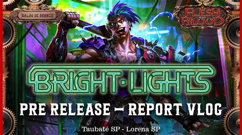 FLESH AND BLOOD BRIGHT LIGHTS Pré Release Vlog Report YouTube