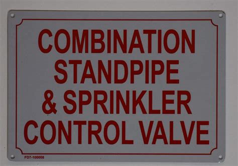 Combination Standpipe And Sprinkler Control Valve Sign