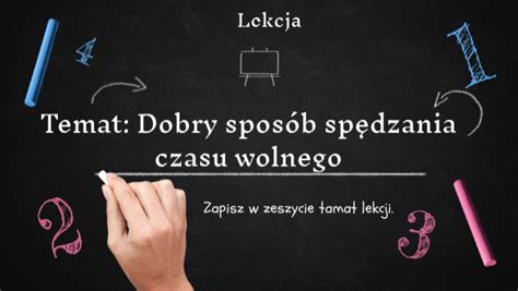 Dobry Spos B Sp Dzania Czasu Wolnego