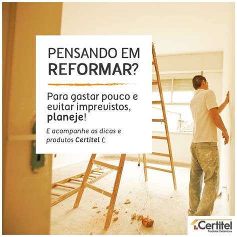 3 dicas para reformar gastando pouco Certitel Produtos Cerâmicos