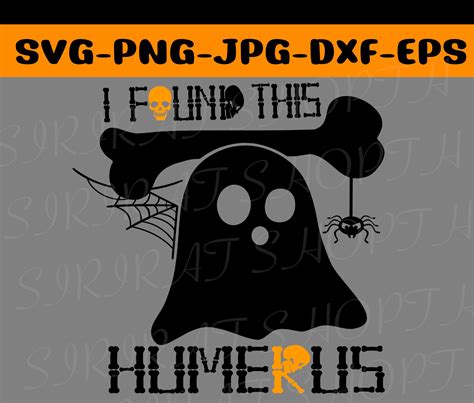 I Found This Humerus Svg Halloween Svgvintage Ghost Etsy