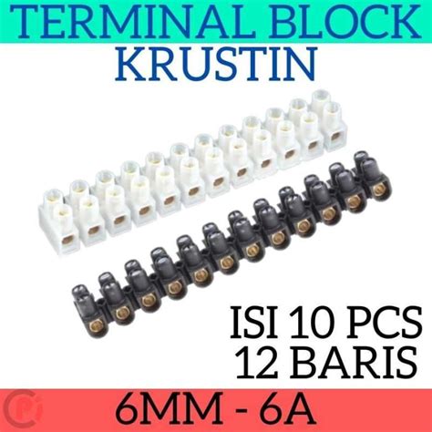 Jual Isi 10 Pcs Terminal Listrik Block Krustin 6mm 6A 12 Baris Per Blok