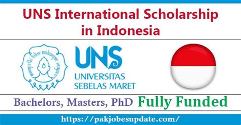 UNS International Scholarship 2024 In Indonesia Fully Funded