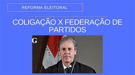 Vice Presidente Do Tre Mg Explica A Diferen A Entre Coliga O E