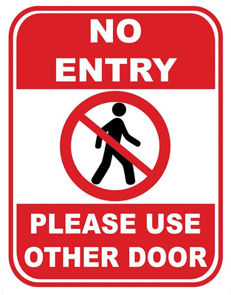 Sign Adhesive Sticker Notice Vinyl No Entry Please Use Other Door