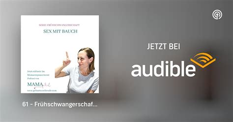 Frühschwangerschaft Sex mit Bauch MAMAphil Mama Werden Mama Sein Podcasts bei