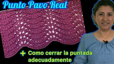 Aprende A Tejer El Punto Pavo Real En Dos Agujas Youtube