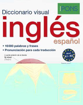 Libro Diccionario Visual Ingl S Pons De Varios Autores Buscalibre