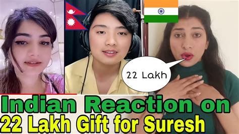 INDIAN Reaction On Nepal 22 Lakh Gift For Suresh Lama Dr Aleeya Tiktok