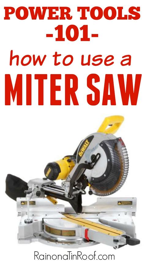 Power Tools 101: How to Use a Miter Saw