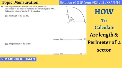 Find Length Of An Arc And A Perimeter Of A Sector Of A Circle