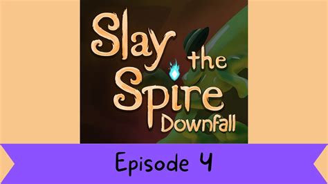 The Hermit Let S Play Slay The Spire Downfall Part 4 YouTube